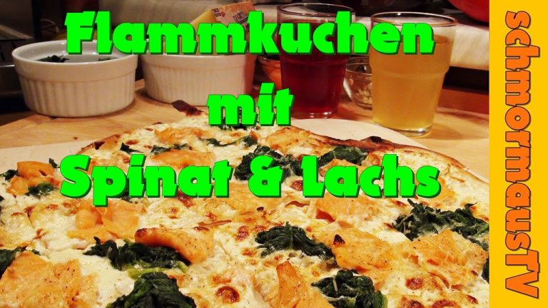 Flammkuchen Mit Lachs Und Spinat Wulberts Rezepte